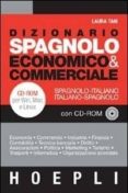 DIZIONARIO SPAGNOLO ECONOMICO & COMMERCIALE (+CD) di VV.AA. 