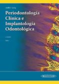 PERIODONTOLOGA CLNICA E IMPLANTOLOGA ODONTOLGICA 2 VOLUMENES de LINDHE, JAN 