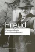 PSICOPATOLOGIA DE LA VIDA COTIDIANA di FREUD, SIGMUND 