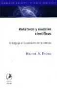 METAFORAS Y MODELOS CIENTIFICOS: EL LENGUAJE EN LA ENSEANZA DE L AS CIENCIAS di PALMA, HECTOR 