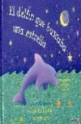 EL DELFIN QUE BUSCABA UNA ESTRELLA di BURNETT, ALEX 
