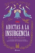 Adictas A La Insurgencia (ebook)