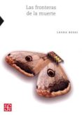 LAS FRONTERAS DE LA MUERTE di BOSSI, LAURA 