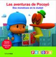 LAS AVENTURAS DE POCOYO: DOS MONSTRUOS EN LA CIUDAD de ZINKIA 