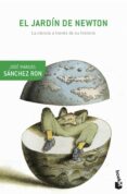 EL JARDIN DE NEWTON de SANCHEZ RON, JOSE MANUEL 