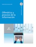 OFIMTICA Y PROCESO DE LA INFORMACIN 2020 di VV.AA. 