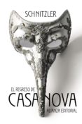 EL REGRESO DE CASANOVA de SCHNITZLER, ARTHUR 