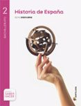 Portada de Historia de España 2º Bachillerato + Cuaderno + Eva Proyecto Saber Hac