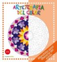 ARTETERAPIA DEL COLOR. MANDALAS PARA LIBERARTE DEL ESTRS di HEBRARD, ROGER 