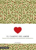 EL CAMINO DEL AMOR di MENGUAL ALEXANDRI, EVA 