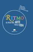 RITMO: EL PULSO DEL ARTE Y DE LA VIDA di VV.AA. 