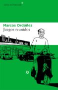JUEGOS REUNIDOS di ORDOEZ DIVI, MARCOS 