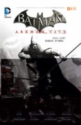 BATMAN: ARKHAM CITY de FRIDOLFS, DEREK  DINI, PAUL 