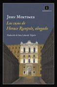 LOS CASOS DE HORACE RUMPOLE, ABOGADO de MORTIMER, JOHN 