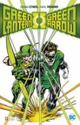 GREEN LANTERN/GREEN ARROW di O NEIL, DENNIS 