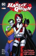 HARLEY QUINN: LA ULTIMA CARCAJADA DEL JOKER de CONNER, AMANDA  PALMIOTTI, JIMMY 