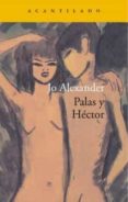 PALAS Y HCTOR de ALEXANDER, JO 