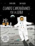CUANDO CAMINABAMOS POR LA LUNA de LONG, DAVID 