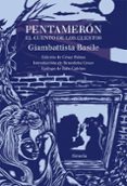 PENTAMERON: EL CUENTO DE LOS CUENTOS de BASILE, GIAMBATTISTA 