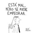 EST MAL, PERO SE PUEDE EMPEORAR de MERINO, RENE 