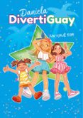 DANIELA DIVERTIGUAY 6: UN VIAJE TOP! di DIVERTIGUAY, DANIELA 