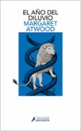 EL AO DEL DILUVIO de ATWOOD, MARGARET 