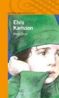 ELVIS KARLSSON (2 ED.) de GRIPE, MARIA 