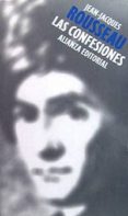 LAS CONFESIONES de ROUSSEAU, JEAN-JACQUES 