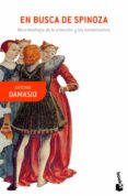 EN BUSCA DE SPINOZA de DAMASIO, ANTONIO 