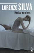 MUSICA PARA FEOS de SILVA, LORENZO 