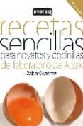RECETAS SENCILLAS PARA NOVATOS Y COCINILLAS de GUTIERREZ, XABIER 