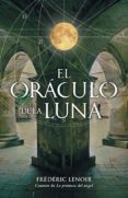 EL ORACULO DE LA LUNA de LENOIR, FREDERIC 
