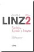 OBRAS ESCOGIDAS, VOL. II, NACION, ESTADO Y LENGUA di LINZ, JUAN J. 