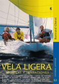 VELA LIGERA di CHERET, BERTRAND 