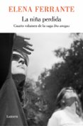 LA NIA PERDIDA (DOS AMIGAS 4) di FERRANTE, ELENA 