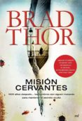 MISION CERVANTES de THOR, BRAD 