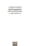 BIBLIA GRIEGA SEPTUAGINTA IV: LIBROS PROFTICOS di VV.AA. 