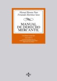 MANUAL DE DERECHO MERCANTIL. VOLUMEN II. CONTRATOS MERCANTILES. D ERECHO CONCURSAL (20 ED.) de BROSETA PONT, MANUEL  MARTINEZ SANZ, FERNANDO 