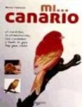 MI CANARIO de TENEREZZA, BRUNO 