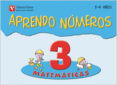 APRENDO NMEROS. CUADERNO 3: INFANTIL 3 AOS di VV.AA. 