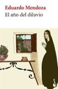 EL AO DEL DILUVIO di MENDOZA, EDUARDO 