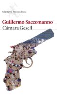 CAMARA GESELL de SACCOMANO, GUILLERMO 