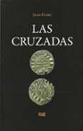 LAS CRUZADAS de FLORI, JEAN 