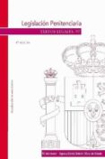 LEGISLACION PENITENCIARIA (6 ED.) di VV.AA
