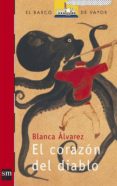EL CORAZON DEL DIABLO de ALVAREZ, BLANCA 
