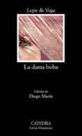 LA DAMA BOBA (25 ED.) de LOPE DE VEGA, FELIX 