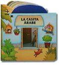 LA CASITA ARABE de MANTEGAZZA, GIOVANNA 