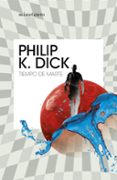 TIEMPO DE MARTE de DICK, PHILIP K. 