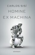 HOMINE EX MACHINA di SISI, CARLOS 