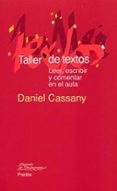 TALLER DE TEXTOS de CASSANY, DANIEL 